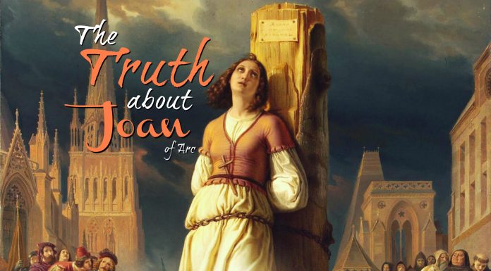 The Real Truth About Joan Of Arc